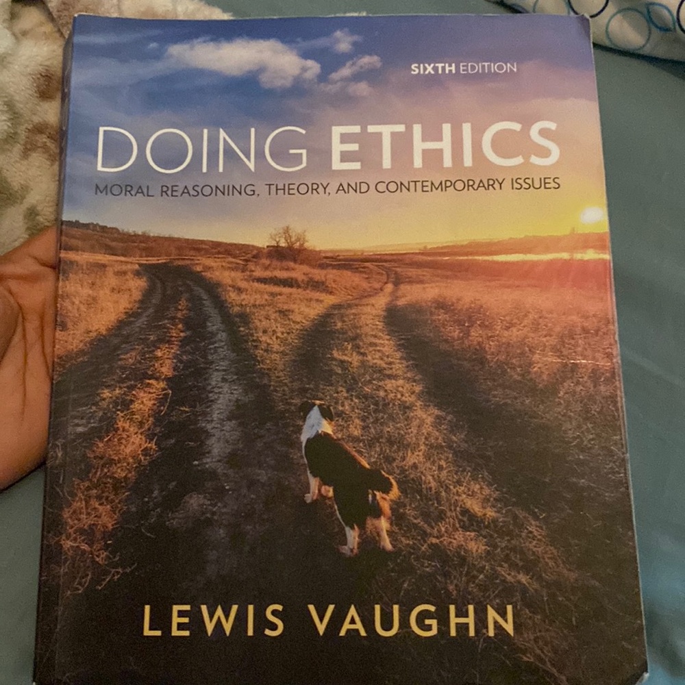 Doing Ethics (Sixth Edition)